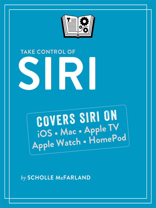 Title details for Take Control of Siri by Scholle McFarland - Available